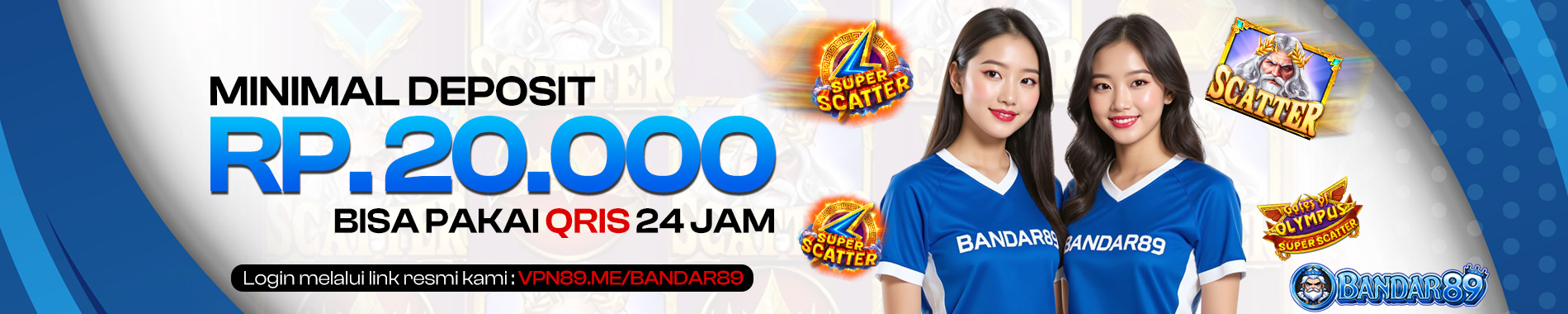 MINIMAL DEPOSIT BANDAR89 HANYA 20.000